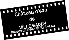 Château d’eau de  VILLEMARDY Photos d’Olivier GUILLEMEAU